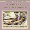 A Chinese Wonder Book by Norman Hinsdale Pitman Paperback Book 9781604506433