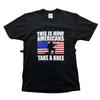 This Is How Americans Take A Knee Unisexs Size L Vintage All Time Pro Tshirt