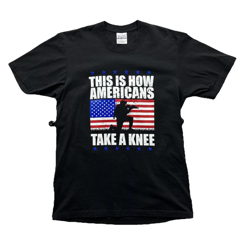 This Is How Americans Take A Knee Unisexs Size L Vintage All Time Pro Tshirt