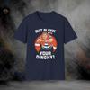 Tommy Boy Quit Playing with Your Dinghy T-Shirt | Softstyle Tee Unisex T-Shirt