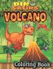 Книга Dinosaur And Volcano Coloring Book : Best Coloring Book for Boys, Girls, Toddlers, Preschoolers, Kids (Dinosaur and Volcano Books