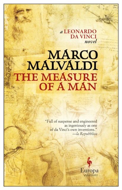 The The Measure of a Man : A Novel About Leonardo Da Vinci Book
