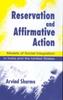 Книга Reservation and Affirmative Action : Models of Social Integration In India and the United States