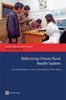 Книга Reforming China's Rural Health System