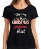 This is my CHRISTMAS pajama shirt Christmas Pyjamas Gift Ladies T-Shirt