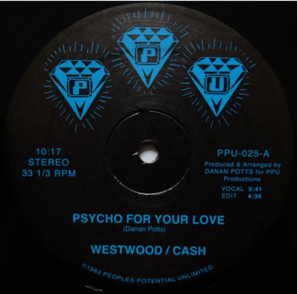 12-дюймовая пластинка WESTWOOD (7) / ORLANDO CASH - Psycho For Your Love PPU025 Peoples Potenti 2023 US Соул/Фанк
