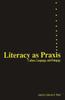 The Literacy As Praxis : Culture, Language, and Pedagogy Book