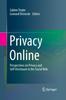 Книга Privacy Online : Perspectives On Privacy and Self-Disclosure In the Social Web