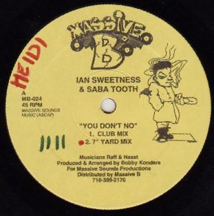 12-дюймовая пластинка IAN SWEETNESS & SABA TOOTH / SQUIDL - You Don't No / Fuck Enuf Woman MB024 Massive B 1993 US Регги, Ска и Даб Б/У