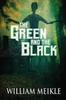 Книга The Green and the Black