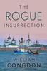 The The Rogue Insurrection Book