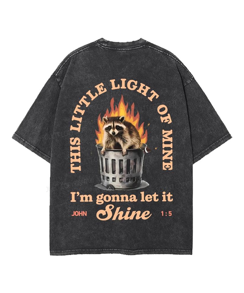 This Little Light Of Mine Raccoon Trash Can Fire Graphic Vintage Washed T-Shirt Unisex Oversized Short Sleeve Retro Casual Tops