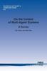 The On the Control of Multi-Agent Systems : A Survey Book