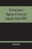 Книга The Pennsylvania Magazine Of History And Biography (Volume Xxix)