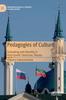 Книга Pedagogies of Culture : Schooling and Identity In Post-Soviet Tatarstan, Russia
