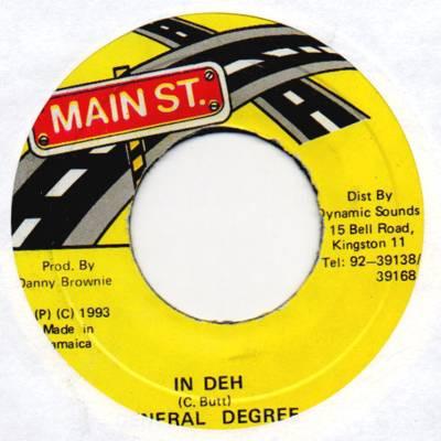 7-дюймовая пластинка GENERAL DEGREE - In Deh NONE Main St. 1993 Ямайка Регги, Ска и Даб Б/У