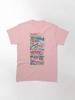 Good for You Classic T-Shirt