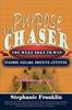 Книга The Purpose Chaser : For Children, Ages 5 To 12