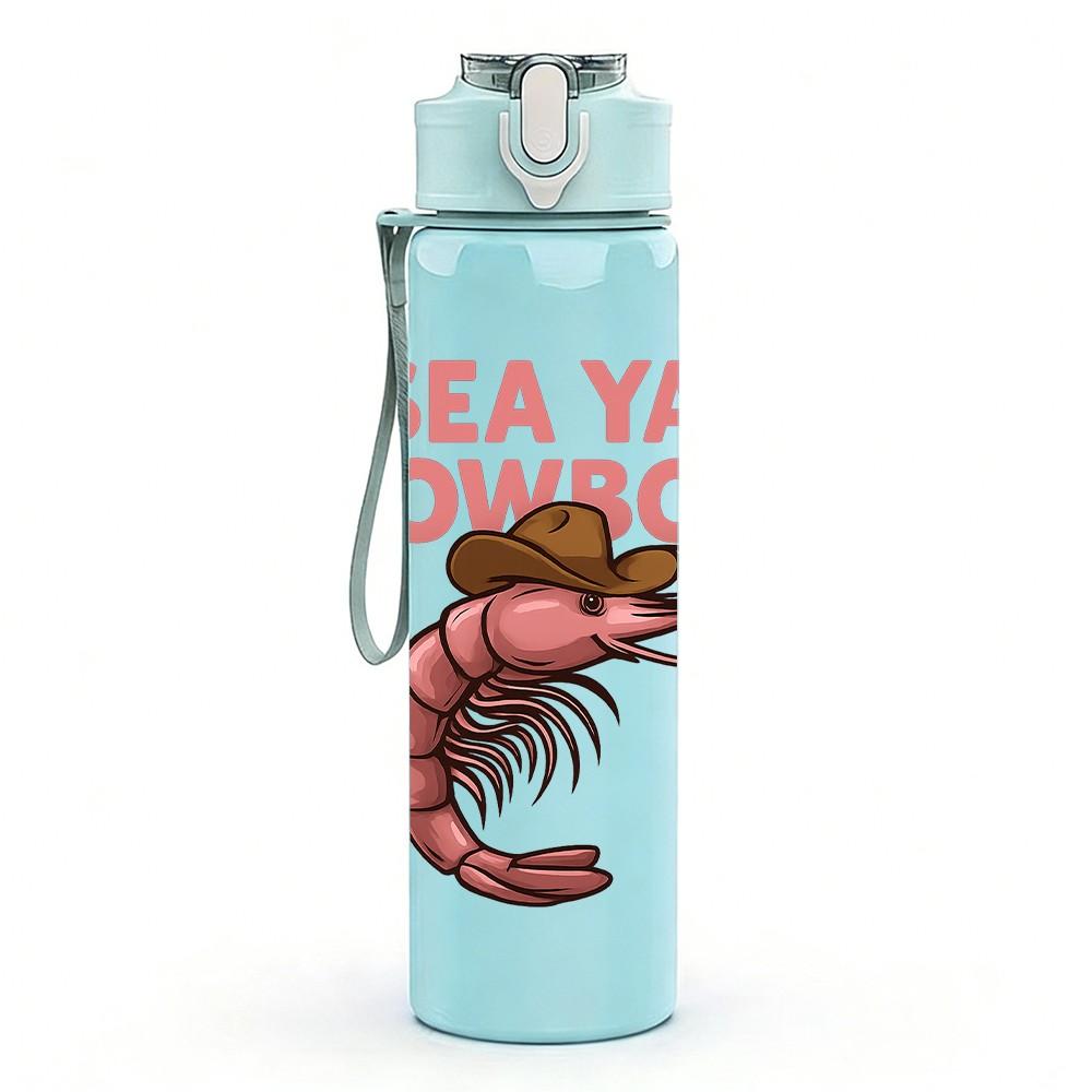 1PC Sea Ya Cowboy Shrimp Letter 750ml Color Plastic Sports Water Bottle Leakproof Flip Straw Lid Suitable for Sports Office Home Use