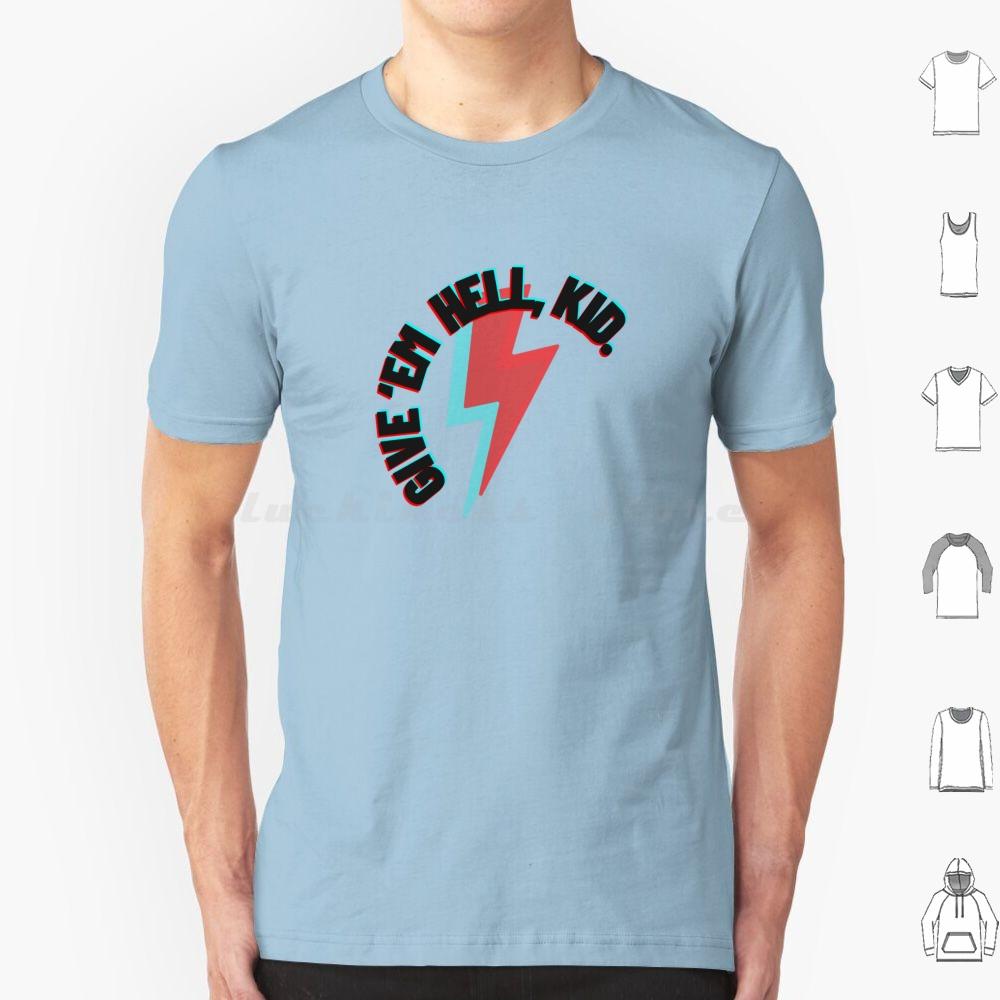 Give em Hell Kid T Shirt Cotton Men Women DIY Print Mcr Gerard Way Mikey Way Ray Toro Frank Iero Three Cheers Three Cheers