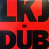LP Пластинка LINTON KWESI JOHNSON  Lkj In Dub MLPS9650 MANGO 1980 США Регги Ска  Даб Б/У