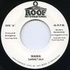 7inch Record GARNETT SILK - Mama / Mama (Semi Acappella) RR7005 Roof Internatio 2016 Japan Reggae, Ska & Dub