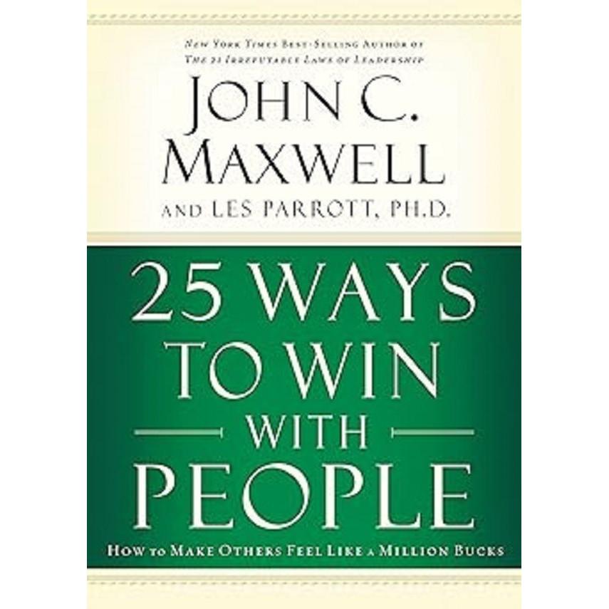 25 Ways to Win with People Paperback UKN888