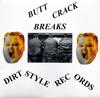 12-дюймовая пластинка BUTCHWAX Buttcrack Breaks BCB001 Dirt Style Reco 2001 US Rap HipHopRB Б/У