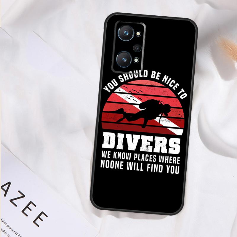 Scuba Diving Quote Case For Realme GT7 Pro GT6 11 12 13 14 15 Pro Plus C55 C53 C35 C33 C61 C65 C67 C53 C71 C75