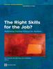 Книга The Right Skills for the Job? : Rethinking Training Policies for Workers