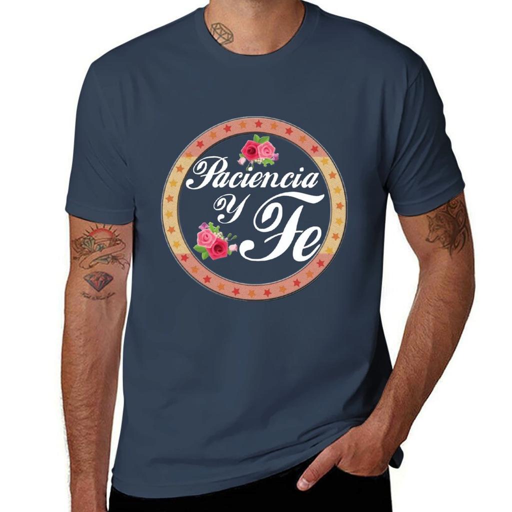 Paciencia Y Fe Tshirt Summer Holiday Tshirt
