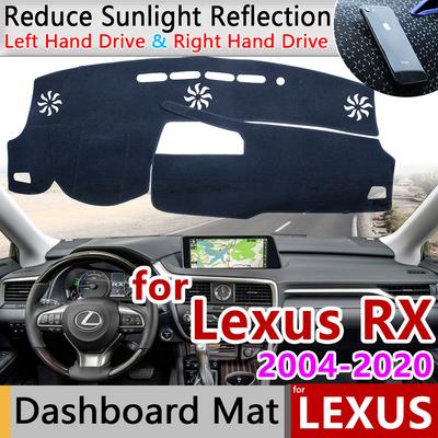 Для Lexus RX 2004~ RX300 RX330 RX350 RX270 RX200t RX450h 350 Противоскользящий коврик Накладка на панель приборов Козырек от солнца Dashmat Аксессуары