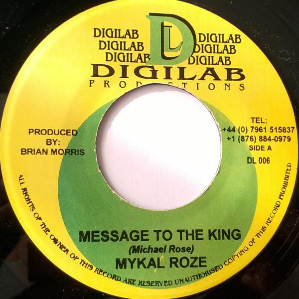 7-дюймовая пластинка MICHAEL ROSE / SINGING SWEET - Message To The King / Living Ain't DL006 Продукт Digilab UK Регги, Ска и Даб Б/У