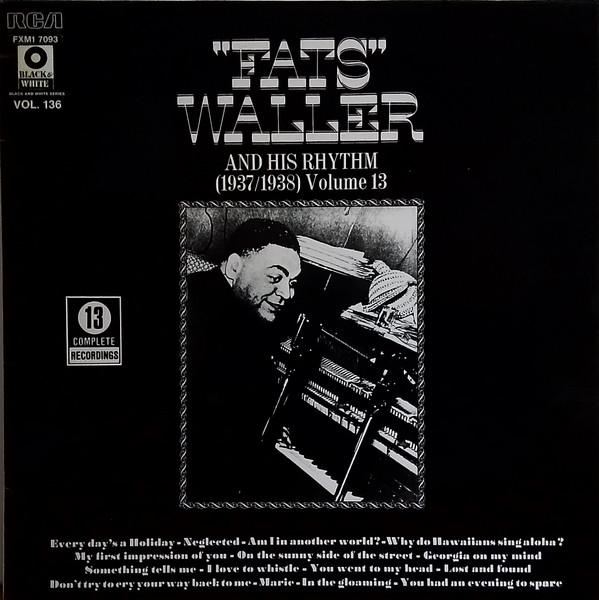 LP Record FATS WALLER & HIS RHYTHM - (1937/1938) Volume 13 FXM17093 RCA 1974 France Jazz Used