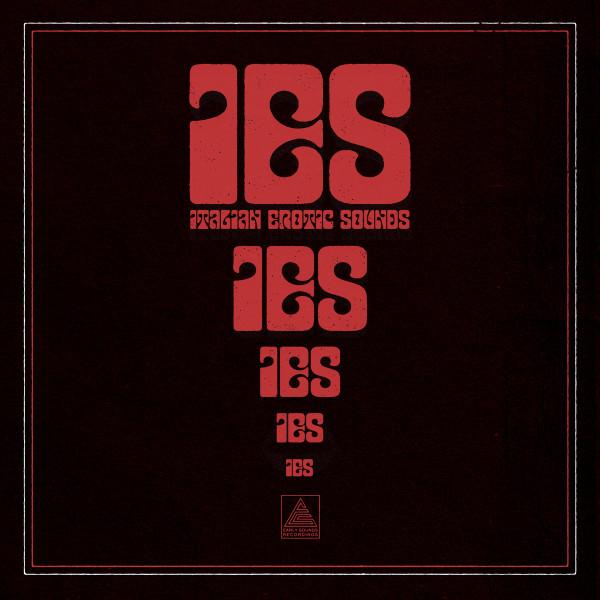 LP Record VARIOUS - IES - Italian Erotic Sounds EAS021 Early Sounds Re 2019 UK Soul/Funk
