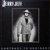 LP Record JERRY JEFF - Contrary To Ordinary MCA3041 MCA 1978 US Rock Used