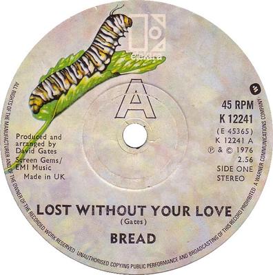 7-дюймовая пластинка BREAD - Lost Without Your Love K12241 Elektra 1976 UK Rock Б/у