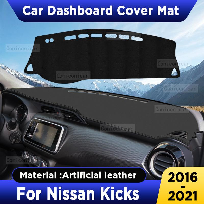 For Nissan Kicks 2016- 2018 Car Dashboard Cover Mat Dash Board Sun Shade Pad Anti-UV Artificial Leather Accessories