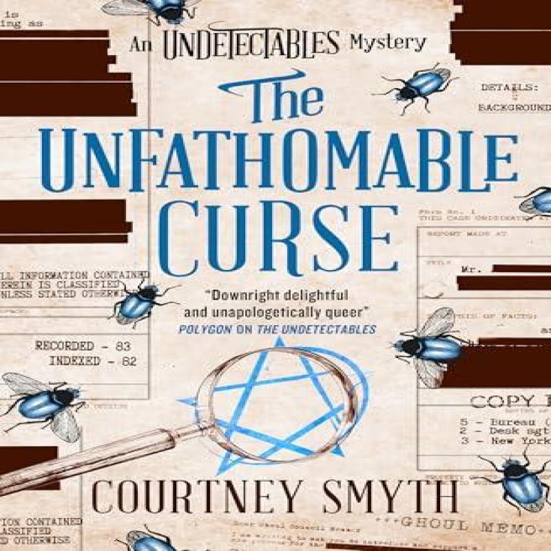 The Undetectables Series  The Unfathomable Curse by Courtney Smyth... 9781835412213