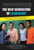 Книга The New Generation of Leadership : Transforming Ordinary Young People Into Outstanding and Growing Leaders