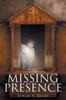 Книга The Missing Presence