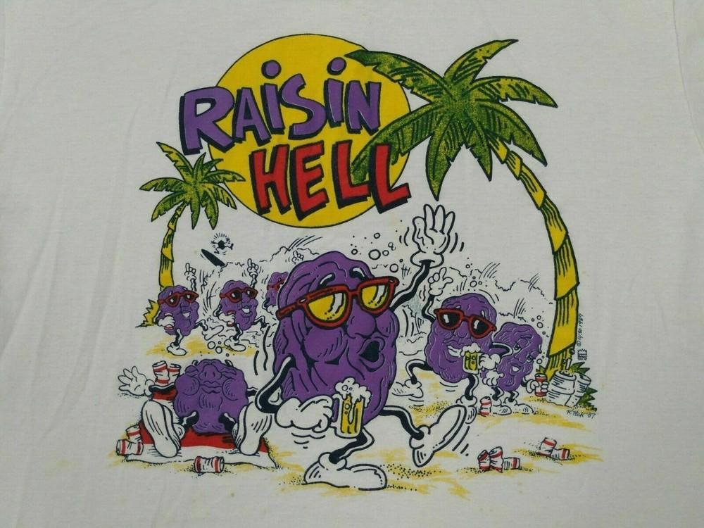 Rare The California Raisins Raisin Hell Cotton White Men S-234XL T-Shirt NG1646 Unisex T-Shirt