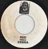 7inch Record ZEBRA - Red Remix NONE Not On Label Jamaica Rap & Hip-Hop/R&B Used