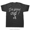 J'ai Glisse Chef Humor T-shirt Tees With French Text I Slip Chief Cult Movie Phrase Funny T Shirt Summer Oversized Tshirt