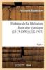Книга Histoire De La Litterature Francaise Classique (1515-1830). Tome 1
