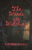Книга The Woods Are Watching