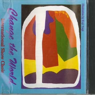 CD МЕЖДУНАРОДНЫЙ ШОУ-ХОР - Измени мир WCD29518 WEST MARK Япония Классика Б/У
