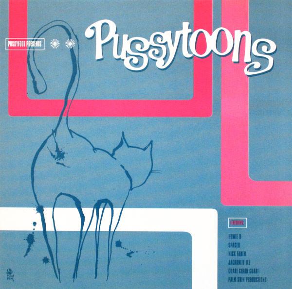CD PUSSY TOONS - Various Artists 724384983024 Pussyfoot 2000 UK Dance & Electronica Used
