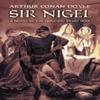 Sir Nigel by Sir Arthur Conan Doyle Paperback Book 9780486471440