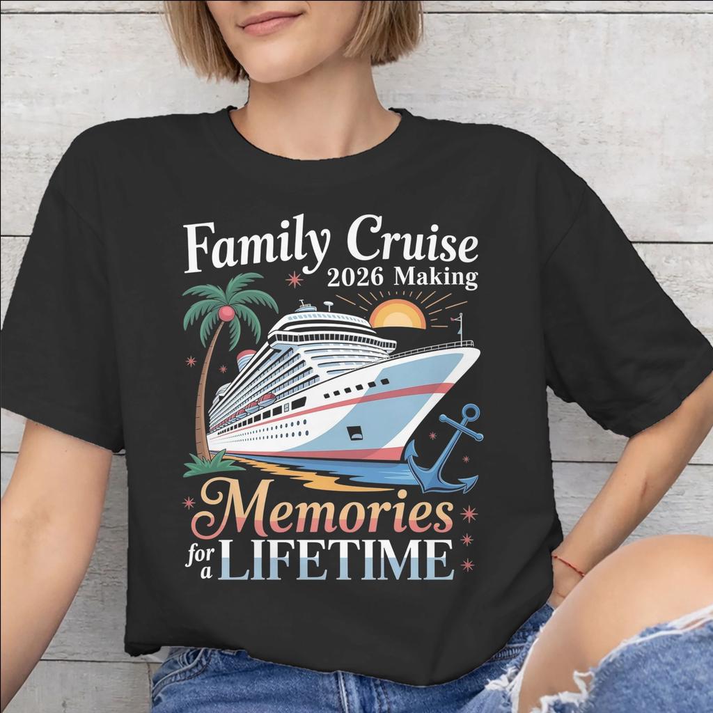 Family Cruise 2026 Tee Shirt for Unisex Unisex Print T Shirts Making Memories Together Cotton Clothes